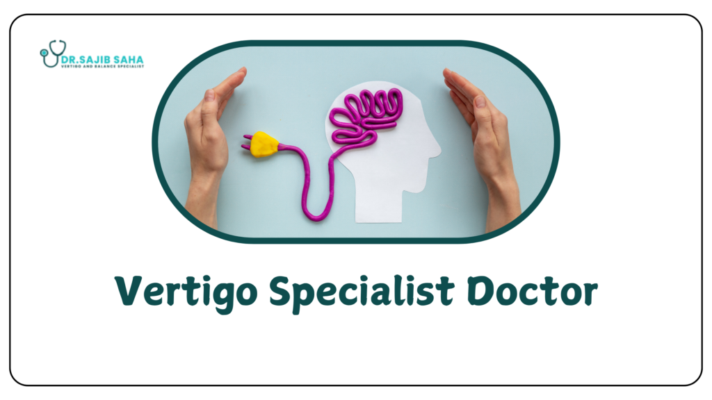 vertigo specialist doctor