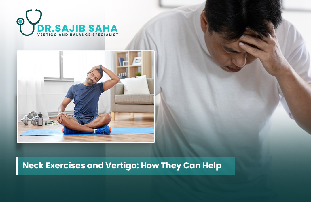 Neck Exercises and Vertigo: How They Can Help