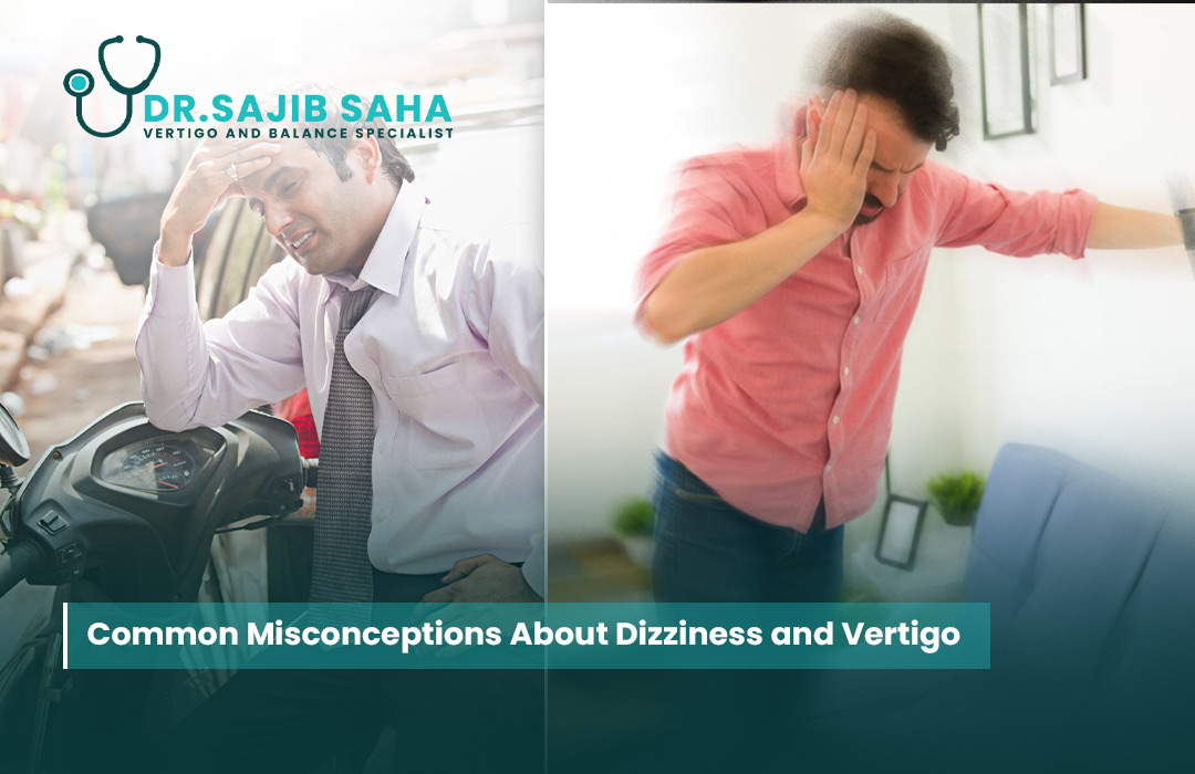 Common Misconceptions About Dizziness and Vertigo